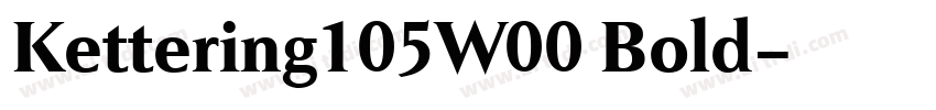 Kettering105W00 Bold字体转换